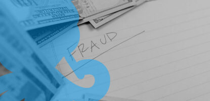 Photographic image showing notepad with the word fraud written on it and dollar bills scattered around it. Image has a decorative graphic treatment on top of image.
